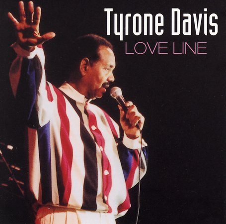 Tyrone Davis - LOVE LINE | CD