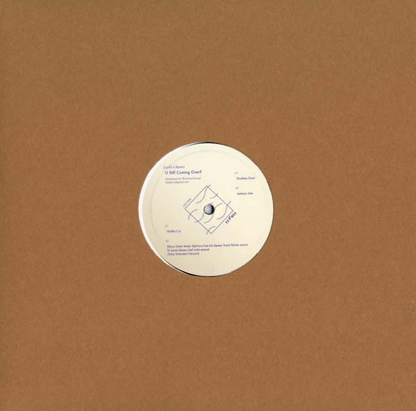 LUCKY CHARMZ - U Still Coming Over? | Vinyl