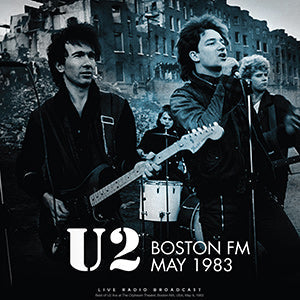 U2 - Boston FM May 1983 [Import] | Vinyl