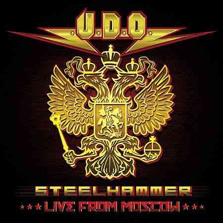 U.D.O. - STEELHAMMER LIVE FROM MOSCOW | CD
