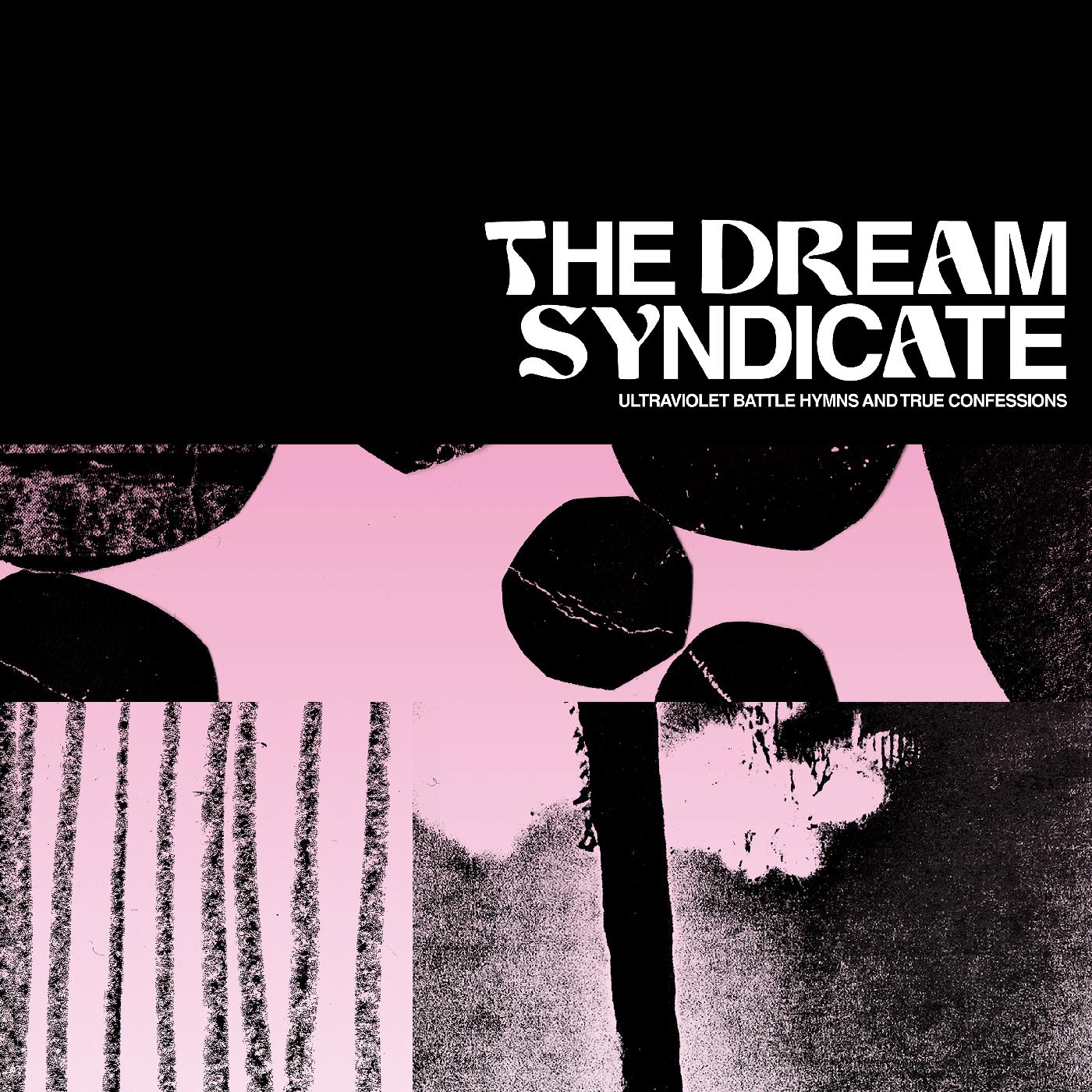 The Dream Syndicate | Ultraviolet Battle Hymns and True Confessions | CD