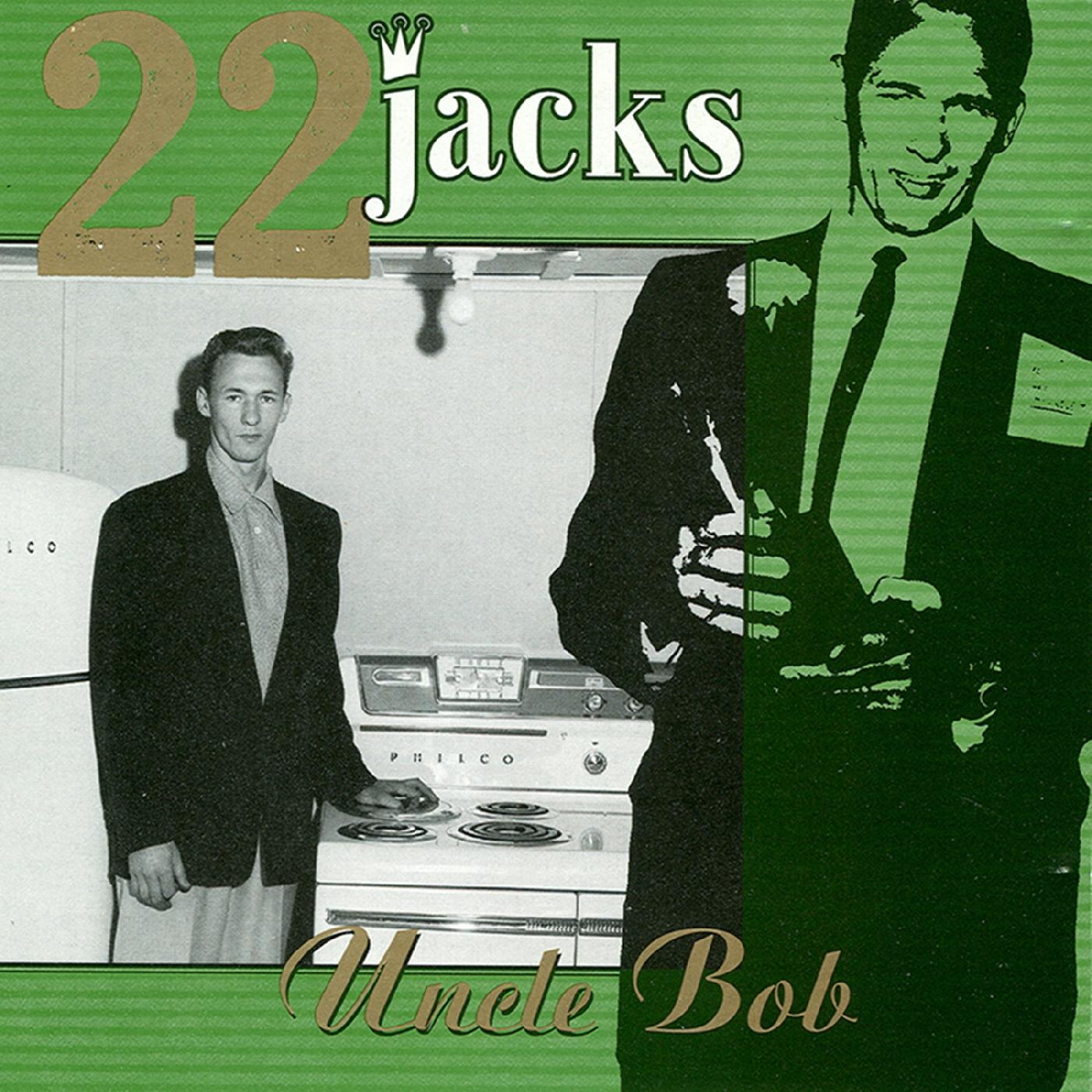 22 Jacks | Uncle Bob | CD