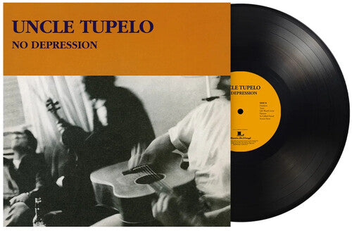 Uncle Tupelo - No Depression (180 Gram Vinyl) [Import] | Vinyl