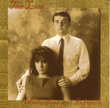 The Lies - Underdogs and Infidels | CD