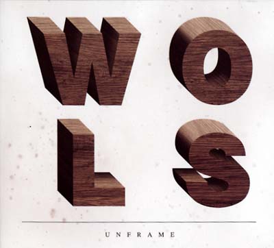 WOLS - Unframe | CD