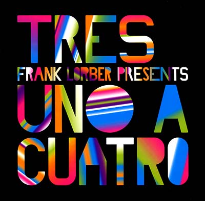 TRES (FEAT. FRANK LORBER) - Uno A Cuatro | Vinyl