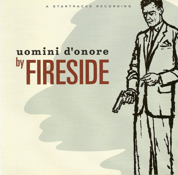 FIRESIDE - Uomini D'onore | Vinyl