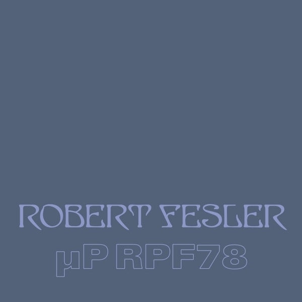 Robert Fesler | Up Rpf78 | Vinyl