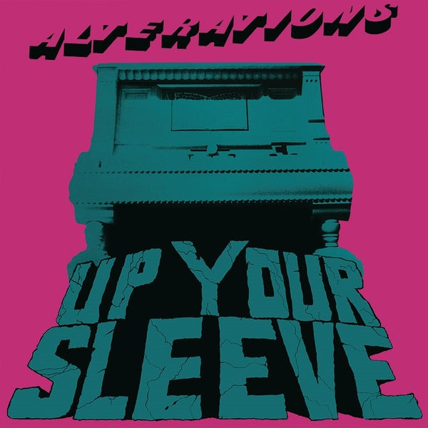 ALTERATIONS - Up Your Sleeve | Vinyl