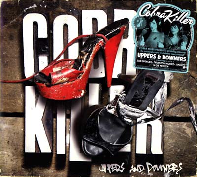 COBRA KILLER - Uppers And Downers | CD
