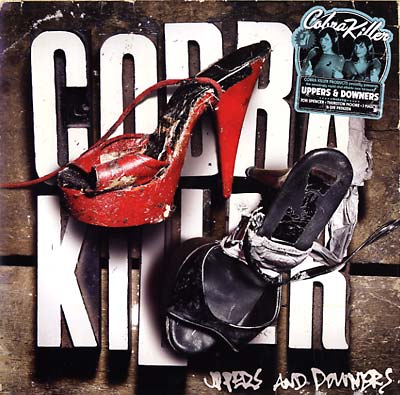 COBRA KILLER - Uppers And Downers | Vinyl
