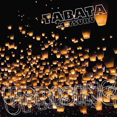 TABATA MITSURU - Uprising/Sky Lantern | Vinyl