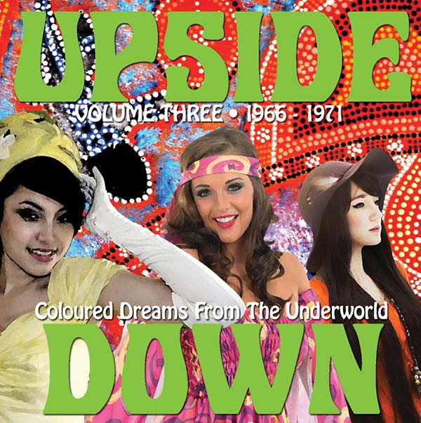 VA | Upside Down: Coloured Dreams from the Underworld: Volume Three 1966-1971 | CD