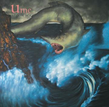 Ume - Urgent Sea | CD