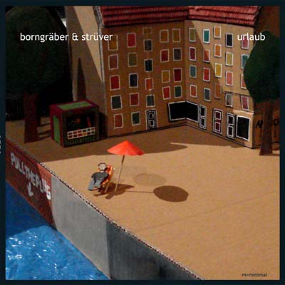 BORNGRABER & STRUVER - Urlaub | Vinyl