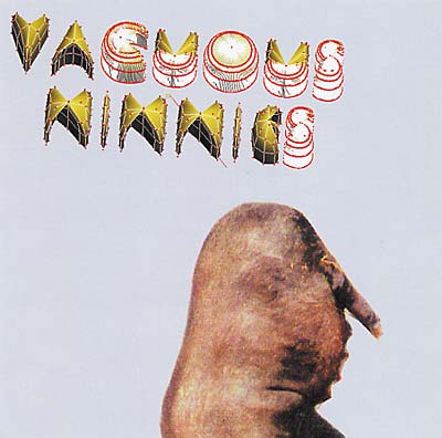VACUOUS NINNIES - Vacuous Ninnies | CD