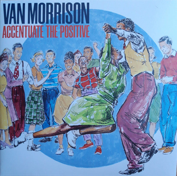 Van Morrison | Accentuate The Positive (2 Lp's) | Vinyl
