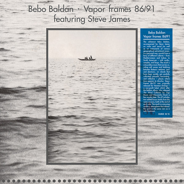 BEBO BALDAN - Vapor Frames 86/91 | Vinyl