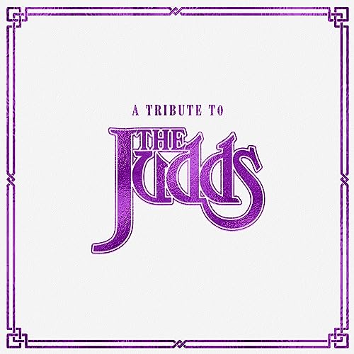 Various Artists | A Tribute To The Judds (Clear Vinyl) | Vinyl