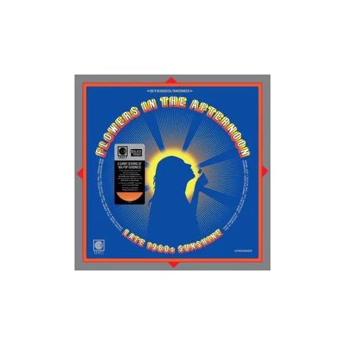 Various Artists | Flowers In The Afternoon: Late 1960'S Sunshine [Translucent Orange Lp] [RSD 11.28.25] | Vinyl