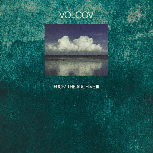 Various Artists | From The Archive Vol. 3... Compiled By Volcov [2LP] | Vinyl