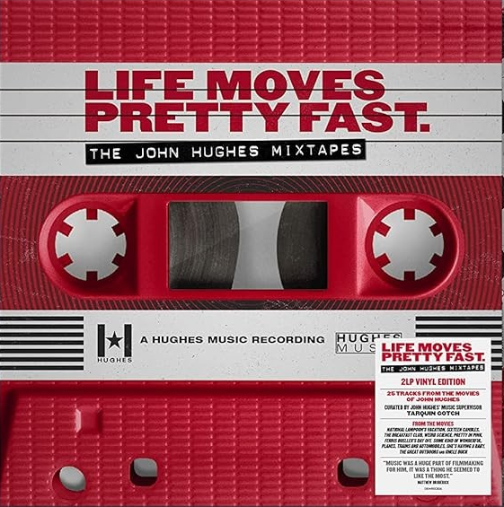 Various Artists - Life Moves Pretty Fast: The John Hughes Mixtapes (140 Gram Black Vinyl) [Import] (2 Lp's) | Vinyl