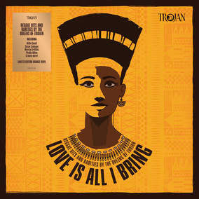 Various Artists - Love Is All I Bring - Reggae Hits & Rarities By The Queens Of Trojan (RSD22 EX) (RSD 4/23/2022) | Vinyl