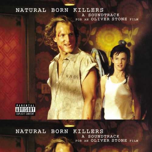 Various Artists - Natural Born Killers (Original Motion Picture Soundtrack) [Explicit Content] (2 Lp's) | Vinyl