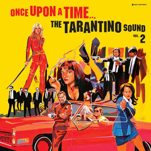 Various Artists - Once Upon A Time: The Tarantino Sound Vol. 2 (Limited Edition, 180 Gram Yellow Colored Vinyl) [Import] | Vinyl