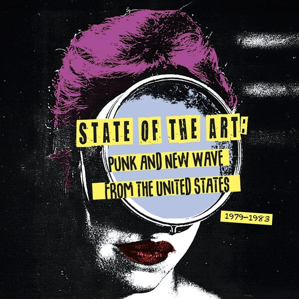 Various Artists - State Of The Art: Punk And New Wave From The United States (1979-1983) [LP] | Vinyl