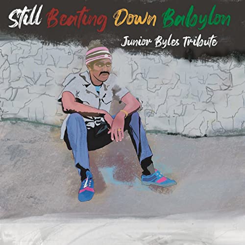 Various Artists - Still Beating Down Babylon (Tribute To Junior Byles) [LP] | Vinyl