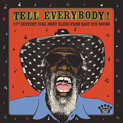 Various Artists - Tell Everybody! (21st Century Juke Joint Blues From Easy Eye Sound) [LP] | Vinyl