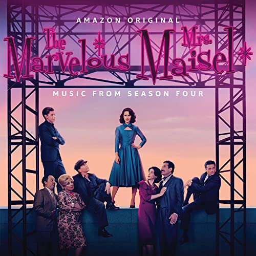 Various Artists - The Marvelous Mrs. Maisel: Season 4 (Music From The Amazon Original Se ries) (Gatefold LP Jacket, 150 Gram Vinyl) | Vinyl