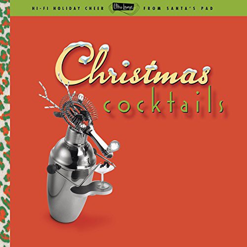 Various Artists | Ultra Lounge: Christmas Cocktails [2LP] | Vinyl