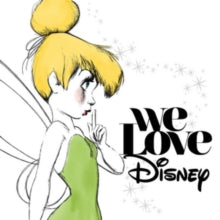 Various Artists | We Love Disney (Limited Edition, Picture Disc Vinyl) (2 Lp's) | Vinyl