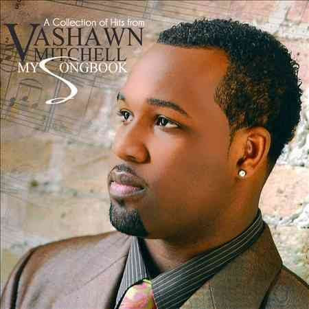 Vashawn Mitchell - MY SONGBOOK | CD