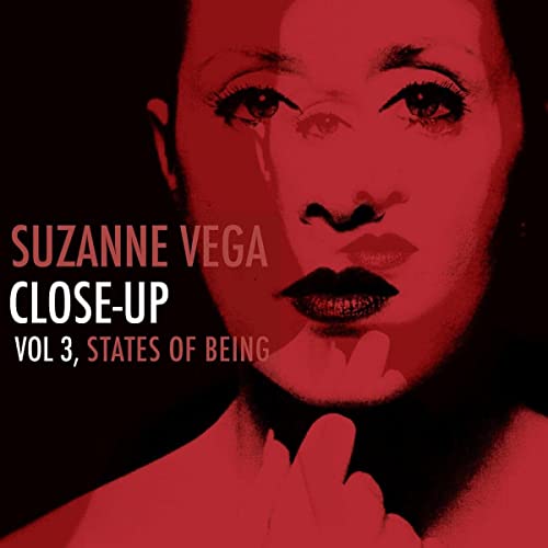 VEGA, SUZANNE - CLOSE-UP VOL 3, STATES OF BEING | Vinyl