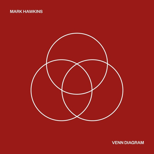 MARK HAWKINS - Venn Diagram | Vinyl