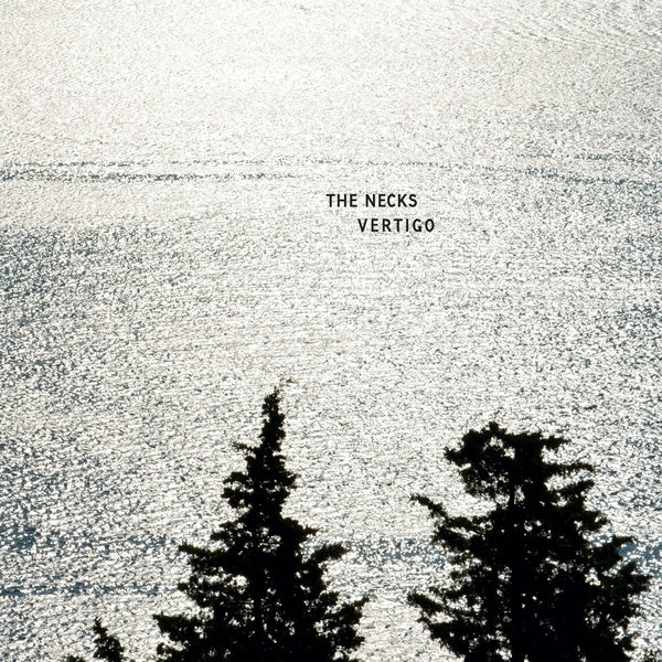 THE NECKS - Vertigo | Vinyl