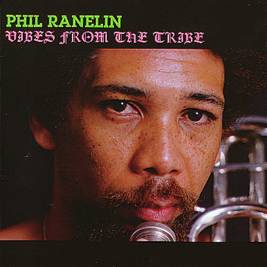Phil Ranelin - Vibes From The Tribe | Vinyl