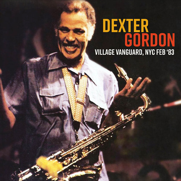 DEXTER GORDON - Village Vanguard, NYC Feb '83 | CD