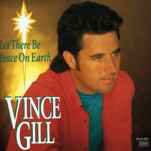 Vince Gill - Let There Be Peace On Earth [CD] | CD