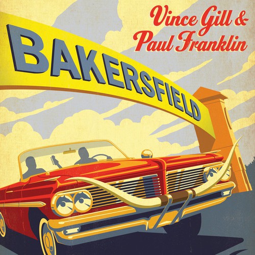 Vince Gill & Paul Franklin | Bakersfield | Vinyl