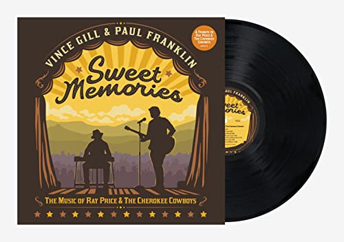 Vince Gill & Paul Franklin - Sweet Memories: The Music Of Ray Price & The Cherokee Cowboys [LP] | Vinyl