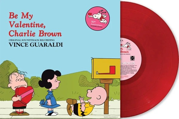Vince Guaraldi - Be My Valentine, Charlie Brown: 50th Anniversary Edition (Original Soundtrack Recording) (Indie Exclusive, "Heartburn" Red Colored Vinyl) | Vinyl