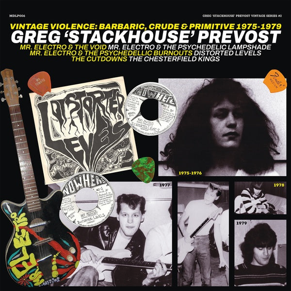 GREG 'STACKHOUSE' PREVOST - Vintage Violence: Barbaric, Crude & Primitive 1975-1979 | Vinyl