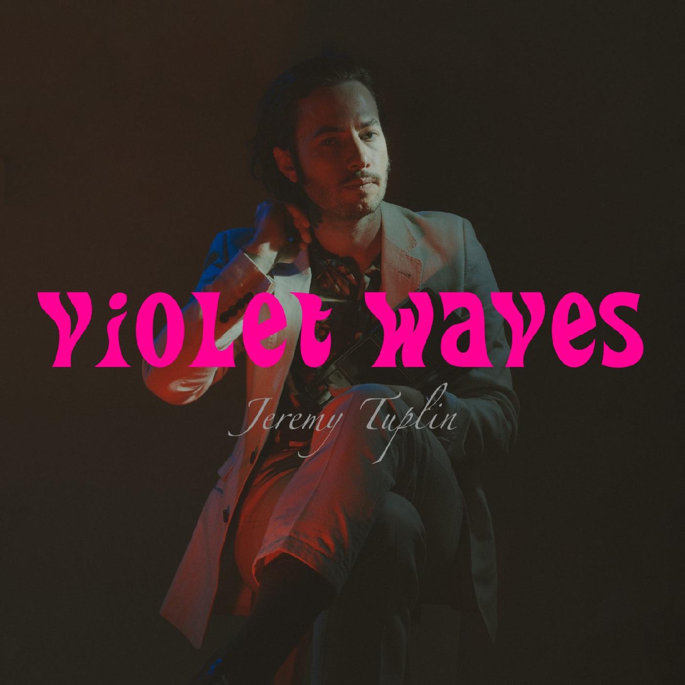 Jeremy Tuplin | Violet Waves | Vinyl