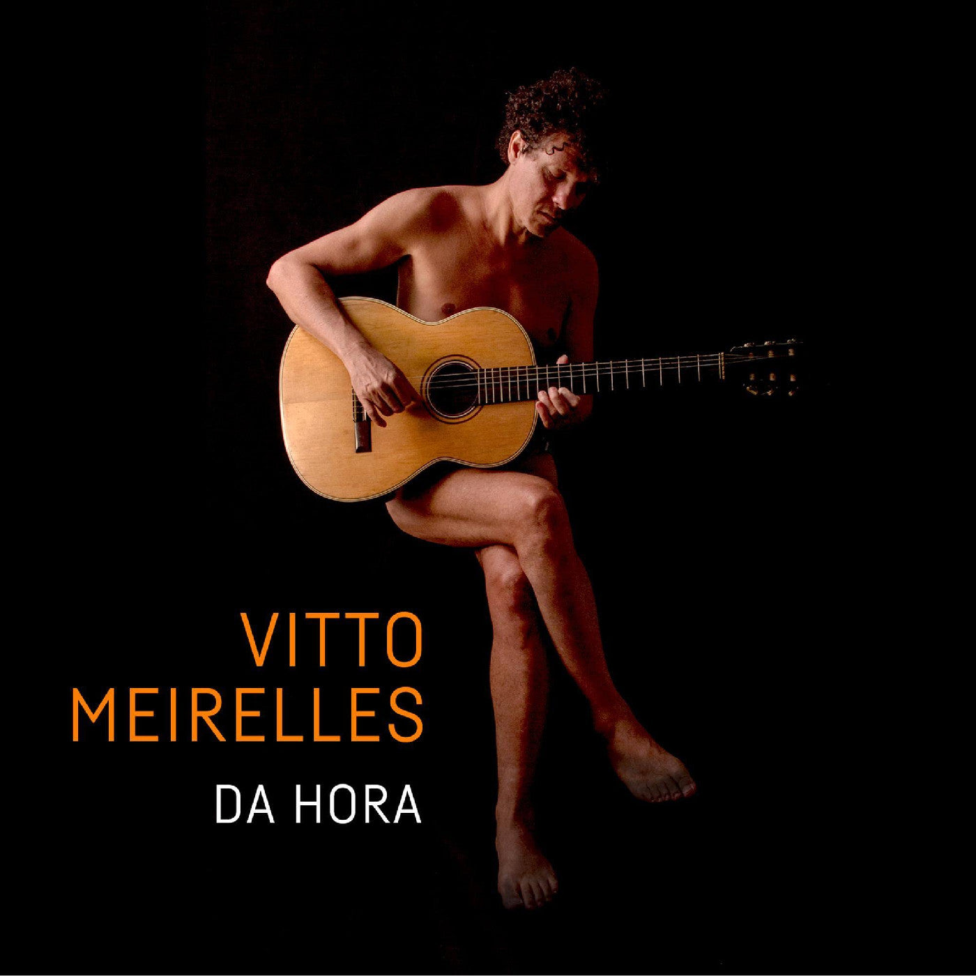 Vitto Meirelles - Da Hora | CD