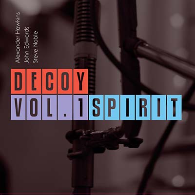 DECOY - Vol. 1: Spirit | CD