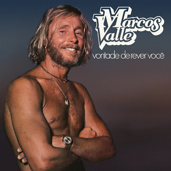 MARCOS VALLE - Vontade De Rever Voce | Vinyl